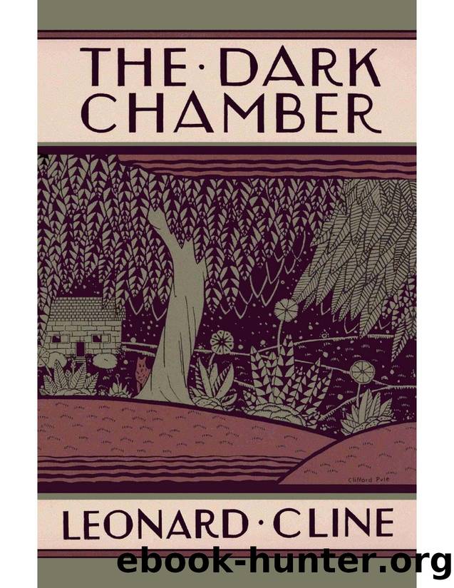 The Dark Chamber by Leonard Cline