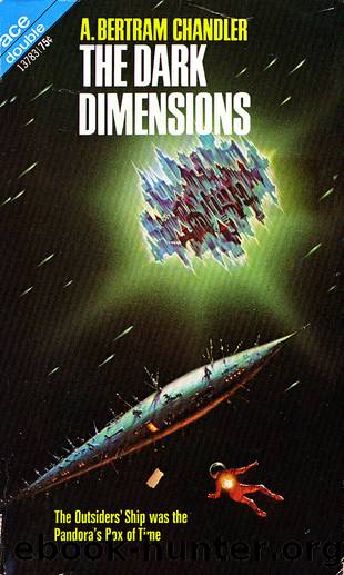 The Dark Dimensions by A Bertram Chandler