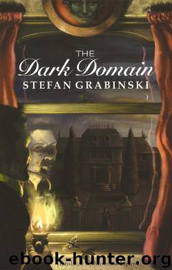 The Dark Domain by Stefan Grabinski