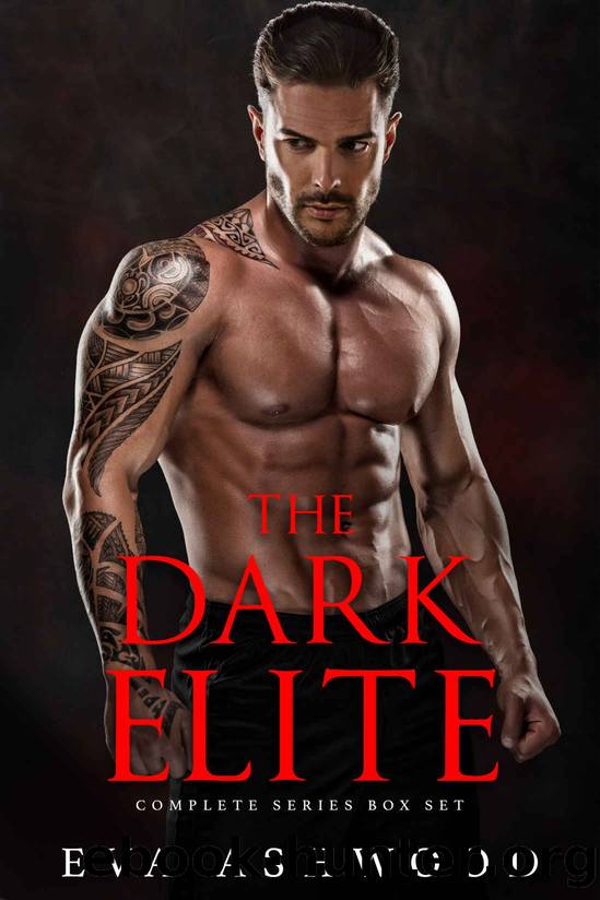 The Dark Elite: Complete Series Box Set by Ashwood Eva