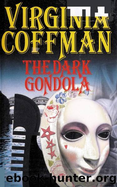 The Dark Gondola (1994) by Virginia Coffman