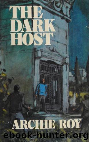 The Dark Host by Archie Roy