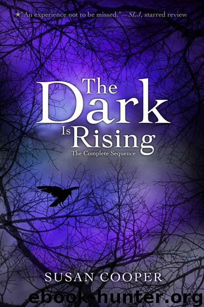 The Dark Is Rising: The Complete Sequence by Susan Cooper