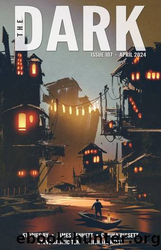 The Dark Issue 107 by James Bennett