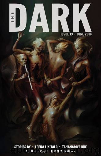 The Dark Issue 13 by The Dark Magazine
