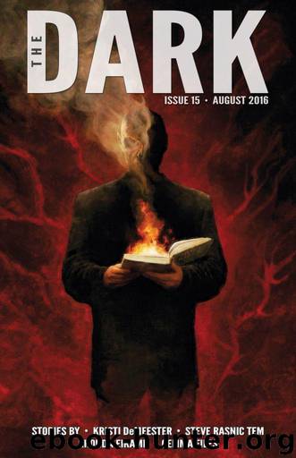 The Dark Issue 15 by The Dark Magazine