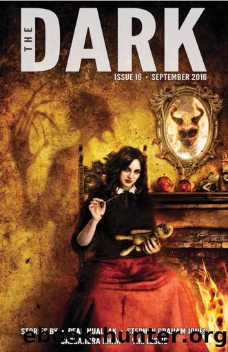 The Dark Issue 16 by The Dark Magazine