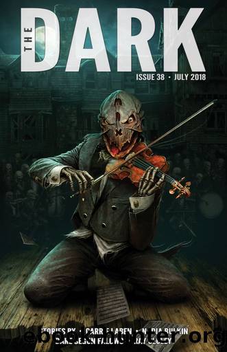The Dark Issue 38 by The Dark Magazine