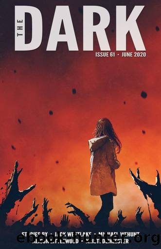 The Dark Issue 61 by Jack Westlake