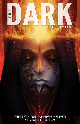 The Dark Issue 71 by Carlie St. George