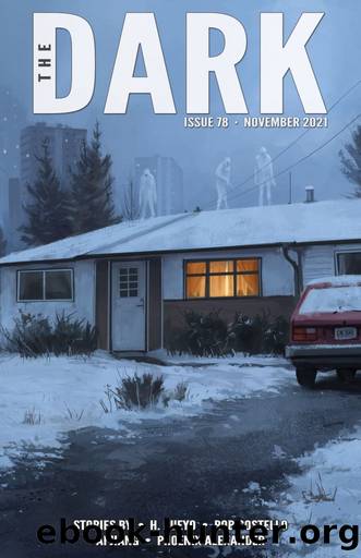 The Dark Issue 78 by The Dark Magazine