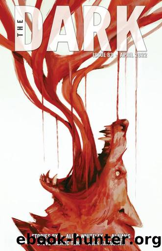 The Dark Issue 83 by The Dark Magazine