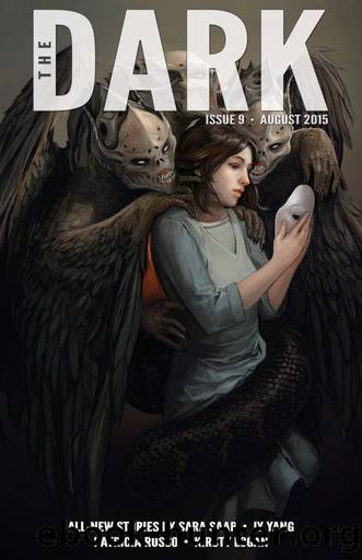 The Dark Issue 9 by The Dark Magazine