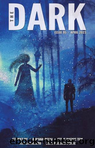 The Dark Issue 95 by The Dark Magazine