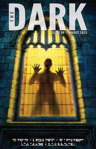 The Dark Issue 99 by The Dark Magazine