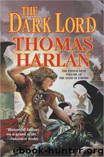 The Dark Lord by Thomas Harlan