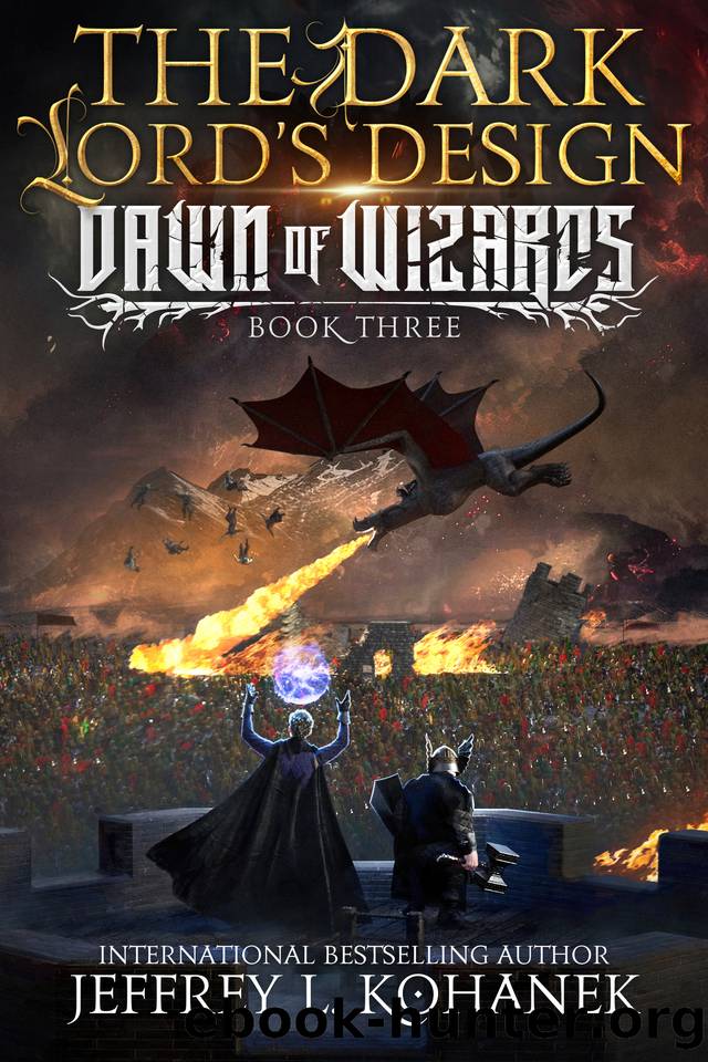 The Dark Lord's Design (Dawn of Wizards Book 3) by Jeffrey L. Kohanek