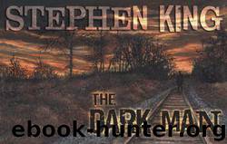 The Dark Man: An Illustrated Poem by Stephen King