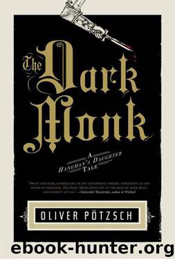 The Dark Monk by Oliver Pötzsch