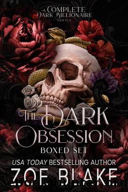 The Dark Obsession Boxed Set by Zoe Blake