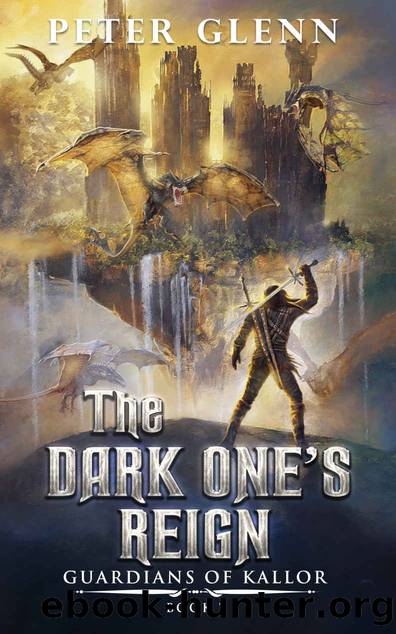 The Dark One's Reign by Peter Glenn