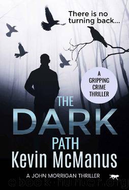 The Dark Path by Kevin McManus