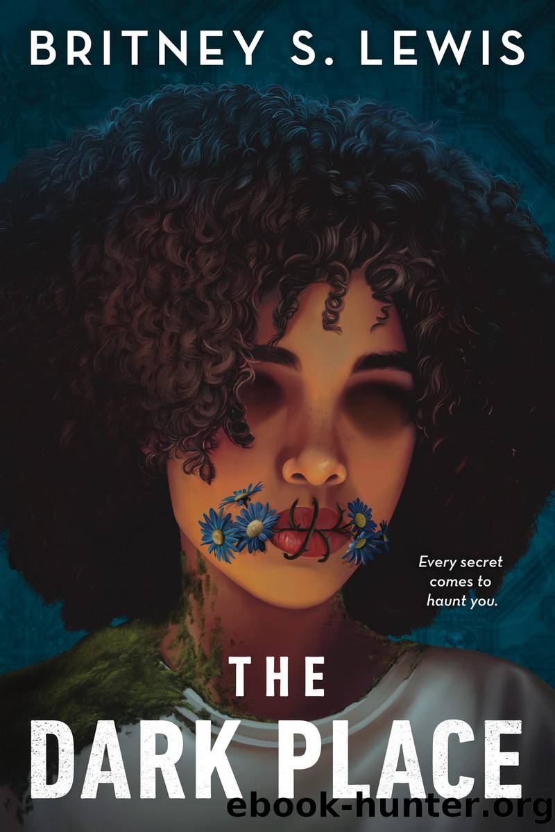 The Dark Place by Britney S. Lewis