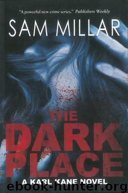 The Dark Place by Sam Millar