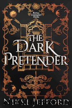 The Dark Pretender (Royal Conquest Saga Book 6) by Nikki Jefford