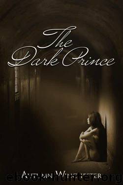 The Dark Prince (The Dark Prince Trilogy #1) by Autumn Winchester