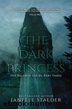 The Dark Princess by Janelle Stalder