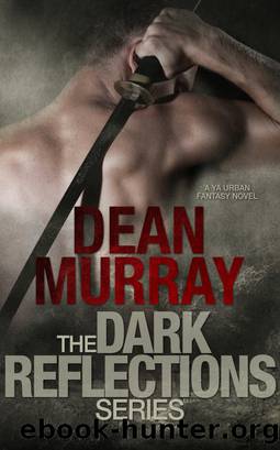 The Dark Reflections Series by Dean Murray