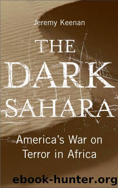 The Dark Sahara : America's War on Terror in Africa by Jeremy Keenan