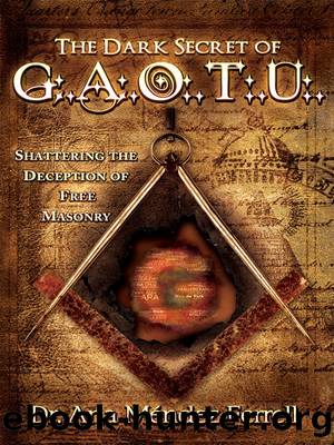The Dark Secret of G.A.O.T.U. by Ana Mendez-Ferrell