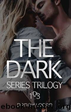 The Dark Series Trilogy (Lilly & Rhys's Complete Story): A Dark New Adult Romantic Suspense Trilogy by Danah Logan