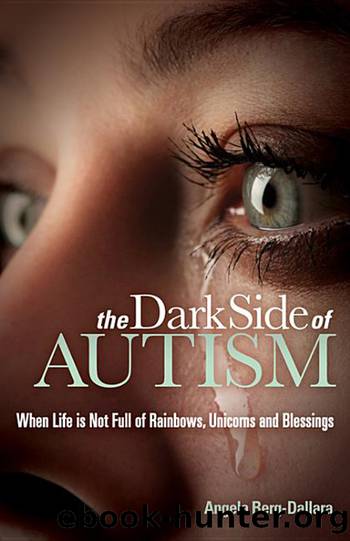 The Dark Side of Autism by Berg-Dallara Angela;