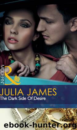 The Dark Side of Desire by Julia James