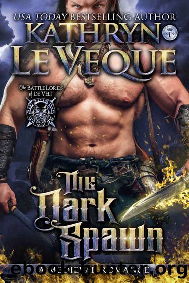 The Dark Spawn (Battle Lords of de Velt Book 5) by Kathryn Le Veque
