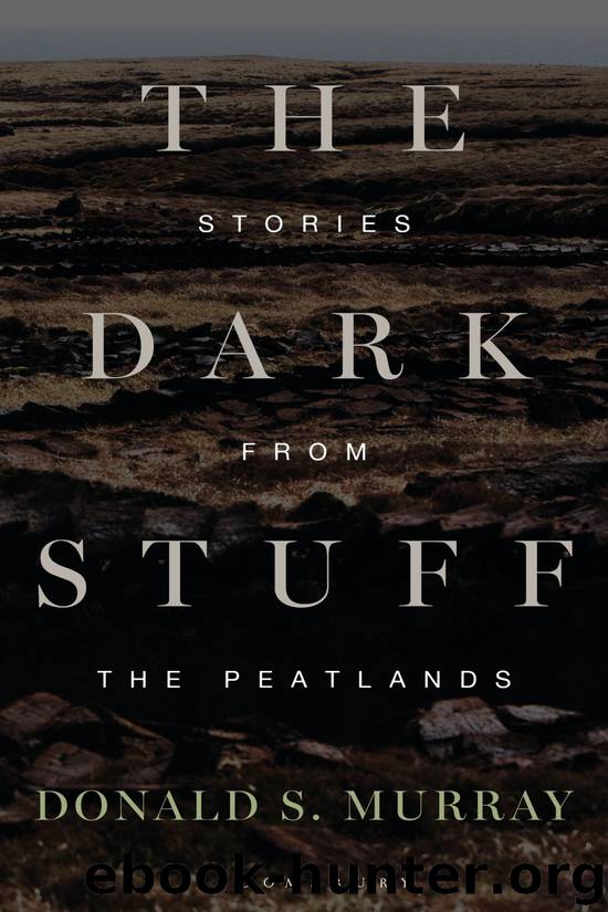 The Dark Stuff by Donald S. Murray