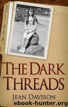 The Dark Threads by Jean Davison