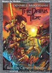 The Dark Tide by Dennis L McKiernan