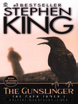 The Dark Tower 1 - The gunslinger by Stephen King