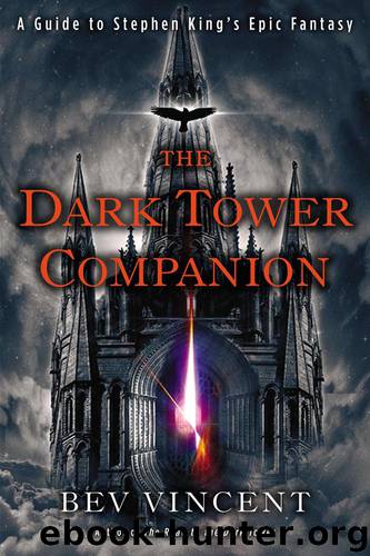 The Dark Tower Companion by Bev Vincent