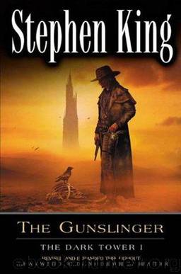 The Dark Tower I:The Gunslinger by Stephen King