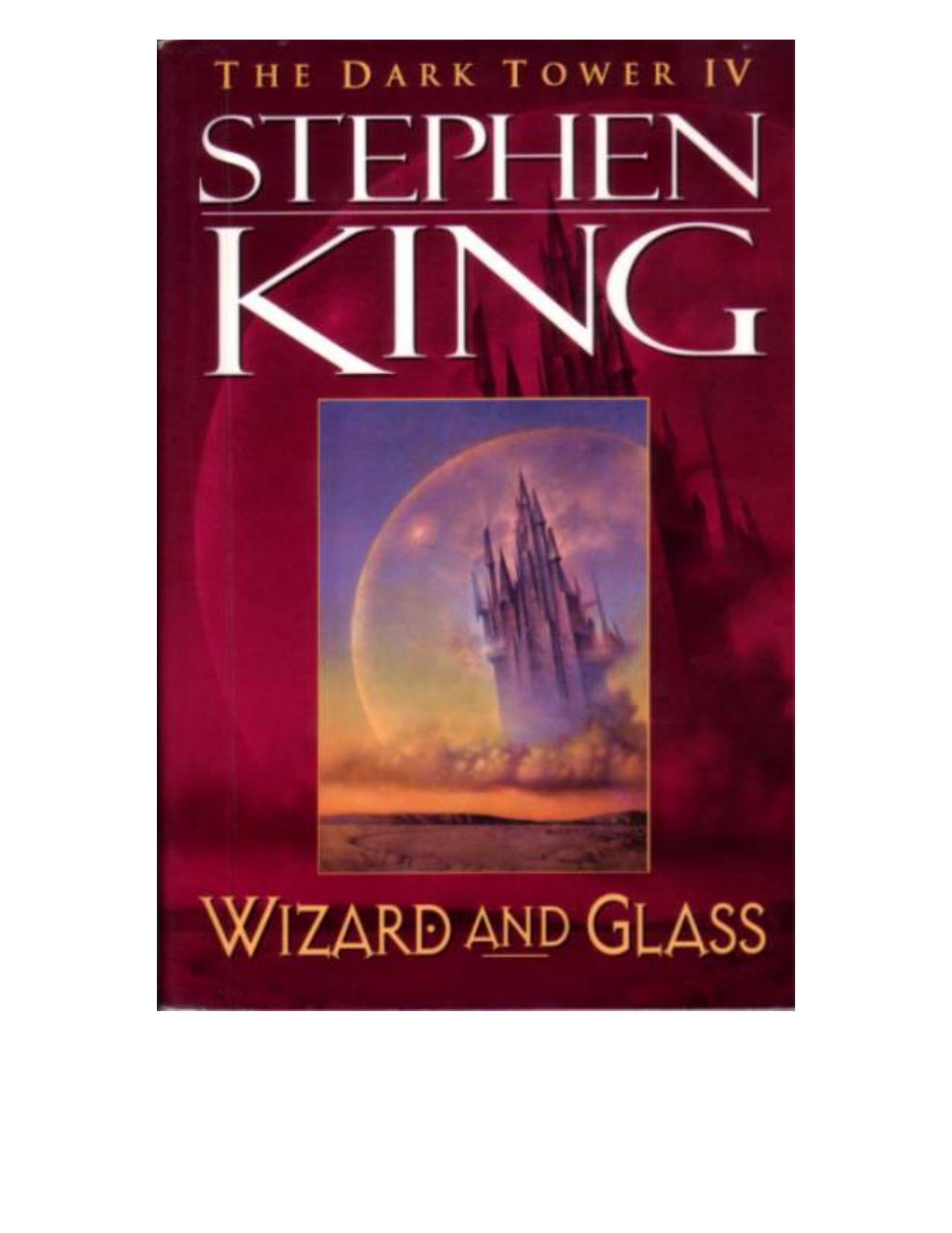 The Dark Tower IV by Wizard & Glass