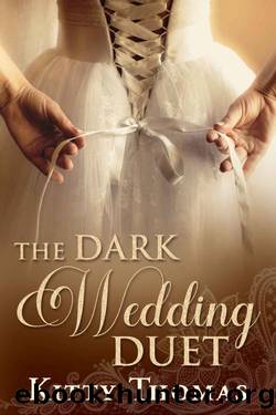 The Dark Wedding Duet by Kitty Thomas