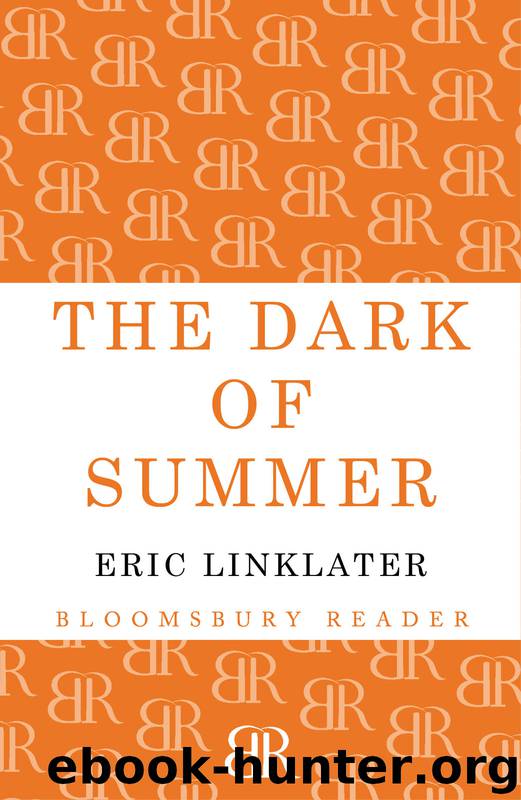 The Dark of Summer by Eric Linklater
