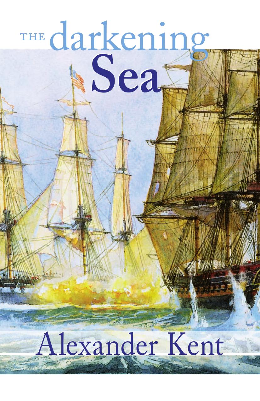 The Darkening Sea (The Bolitho Novels) by Alexander Kent