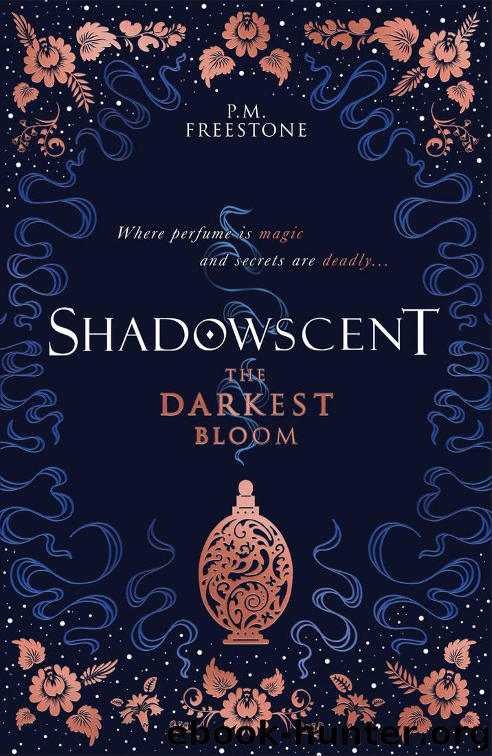 The Darkest Bloom (Shadowscent) by Freestone P.M