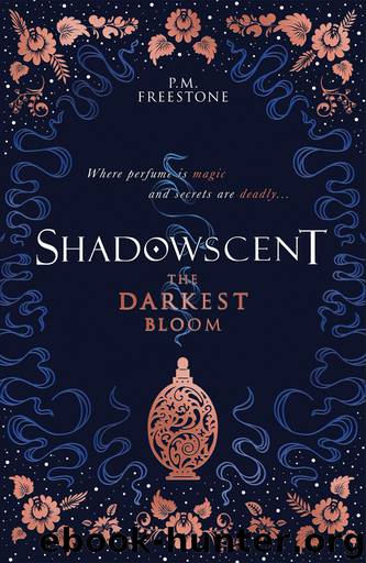 The Darkest Bloom by P. M. Freestone
